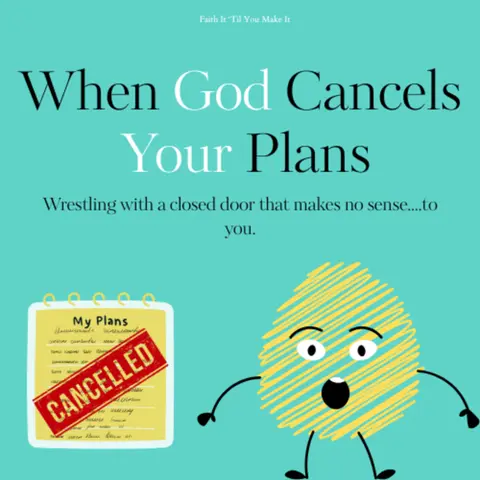 When God Cancels Your Plans