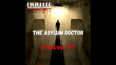 The Asylum Doctor