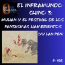El inframundo chino 3: Mulian y el festival de los fantasmas hambrientos (Yu lan pen)