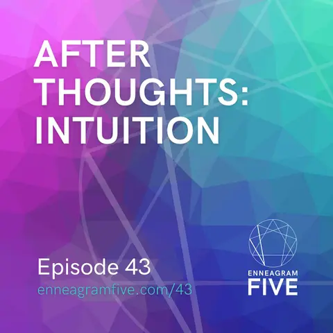 After Thoughts: Intuition