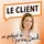 Le Client par Marine Deck