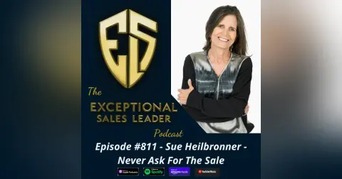 Sue Heilbronner – Never Ask For The Sale