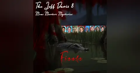 The Jeff Davis 8 Part 3-Moms Murders Mysteries S1 E12