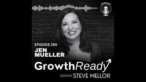 Episode 295: Ask Better Questions Even If You’re Afraid of Not Having the Answers with Jen Mueller