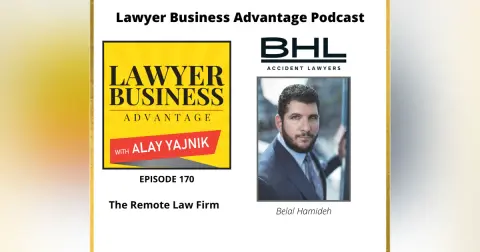 The Remote Law Firm with Belal Hamideh