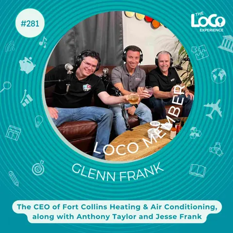 LoCo Experience EP 281 | A Legacy of Family, Team & Community - with Fort Collins Heating and Air