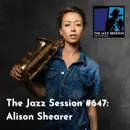 The Jazz Session #647: Alison Shearer