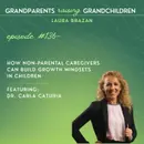 How Non-Parental Caregivers Can Build Growth Mindsets in Children