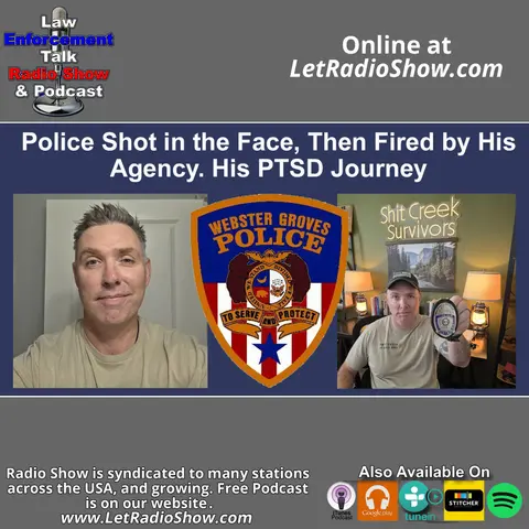 Police Shot in the Face, Then Fired by His Agency