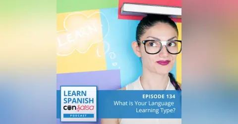 What is Your Language Learning Type? ♫ 134 [ENCORE]