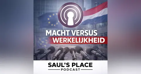 Saul's Place Podcast #297 | De Stilte Tussen Macht en Werkelijkheid