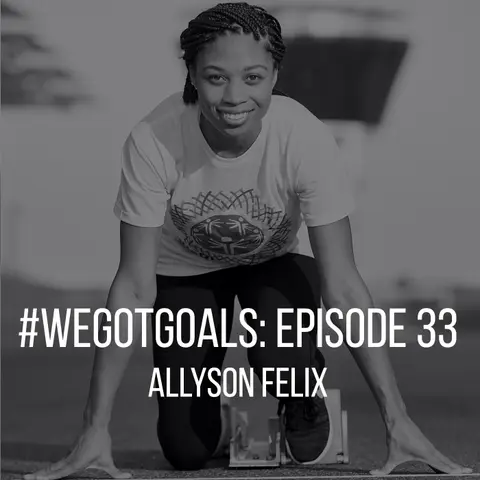 Allyson Felix, Olympic and World Champion, Breaks Down Her Massive Goals