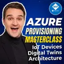 Digital Twins on Azure: What Should You Actually Model?