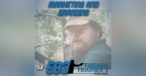 Marketing and Branding for Firearm Instructors