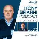 Tony Sirianni with John Langston — Founder & CEO of Republic Capital Group