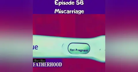 #58 Miscarriage