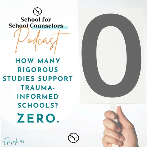 How Many Rigorous Studies Support Trauma-Informed Schools? Zero.