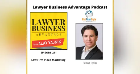 Law Firm Video Marketing with Robert Weiss