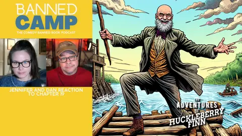 Huck Finn's River Shenanigans: Chapter 19 Explored | Banned Camp