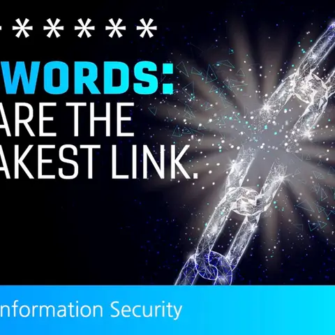 Webcast: Passwords: You Are the Weakest Link