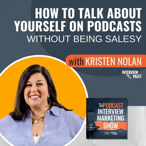 How To Talk About Yourself On Podcasts Without Being Salesy