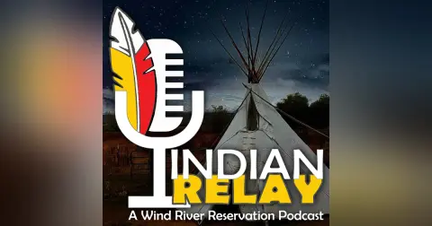 Indian Relay Episode 2: Jordan Dresser, repatriation efforts of the Northern Arapaho Tribe