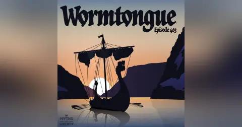 403: Norse sagas: Wormtongue