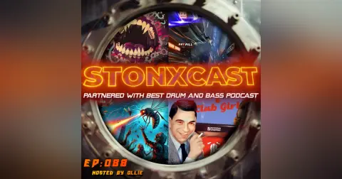 Stonxcast EP:088- Hosted by Ollie