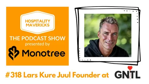 #318 Lars Kure Juul Founder at GNTL - Gentle Giants and Purpose-Driven Leadership
