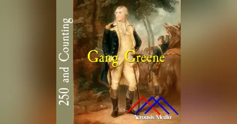 Gang Greene–April 1, 1776