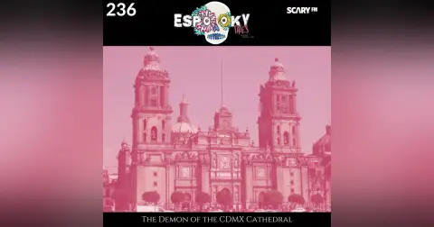 The Demon of the CDMX Cathedral