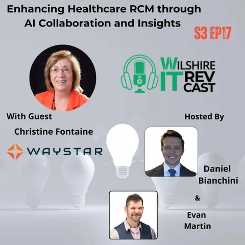 S3 EP17: Enhancing Healthcare RCM through AI Collaboration and Insights