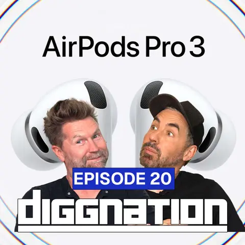 Apple AirPods Pro 3: Translation, Heartbeats, and Weird Science | E20 | Diggnation