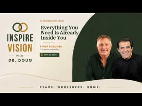 Everything You Need Is Already Inside You
