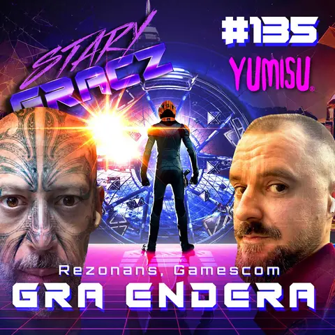 #135 Rezonans, Gamescom, Gra Endera