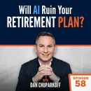How AI is Transforming Retirement, Business, and Wealth Building | Ideas by Mike™ EP58