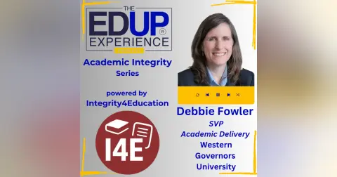 What If Your Mentor Met With You Every Single Week? - with Debbie Fowler, SVP, Academic Delivery, Western Governors University