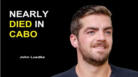 Nearly Died in Cabo – John Luedke’s Brutal Addiction to 100lb Weight Loss & Sobriety