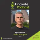 EP 174: John Waupsh, Nerve