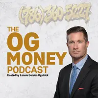 The OG Money Podcast