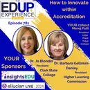 781: How to Innovate within Accreditation - with Dr. Jo Blondin⁠, President, ⁠Clark State College⁠, & ⁠Dr. Barbara Gellman-Danley⁠, President, ⁠Higher Learning Commission⁠