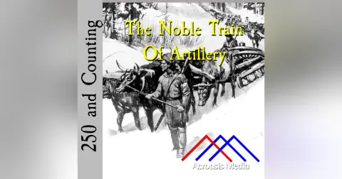 The Noble Train Of Artillery–December 17, 1775