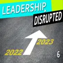 2023 – Leadership in the Year Ahead