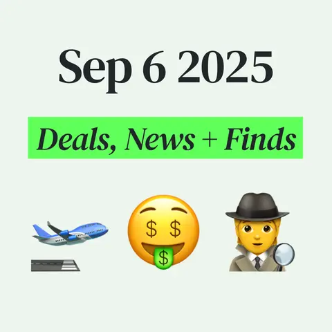 🤑 My Top Finds, Latest Deals, and Best Recommendations (9/6/25)