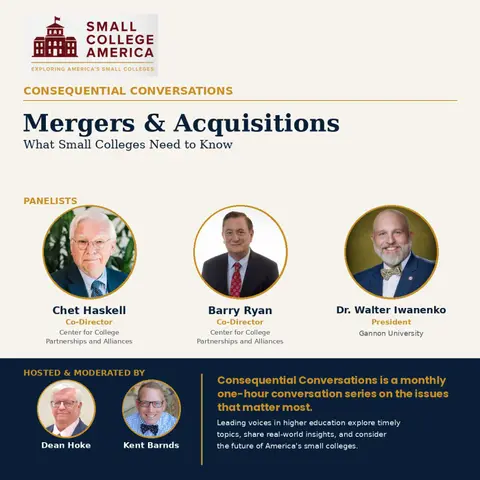 Mergers, Acquisitions and Reinvention: What Small Colleges Need to Know