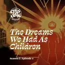 The Dreams We Had As Children | DIE RPG