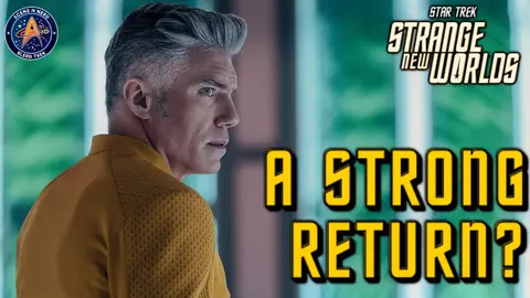 Star Trek: Strange New Worlds S4E1 REVIEW — The Bootstrap Paradox That Kicks Off a STRONG Season 4