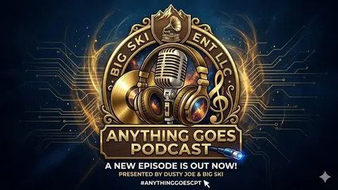 ANYTHING GOES PODCAST S11 E12 | SUNDAY SHENANIGANS WITH DUSTY JOE & BIG SKI