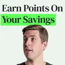 How to Earn Points on Your Savings and Investments