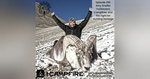 Trailblazers, Campfires, and the Fight for Hunting Heritage with Amy Shaffer
